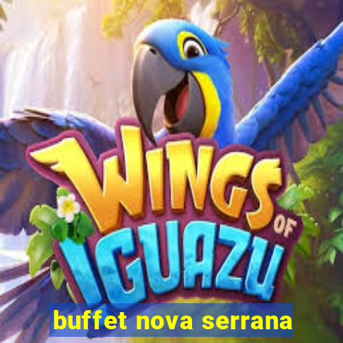 buffet nova serrana